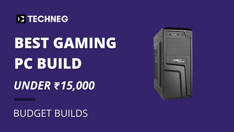 best_gaming_pc_build_under_15000_techneg