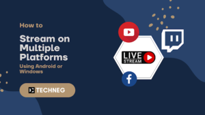 How to Stream on Multiple Platforms