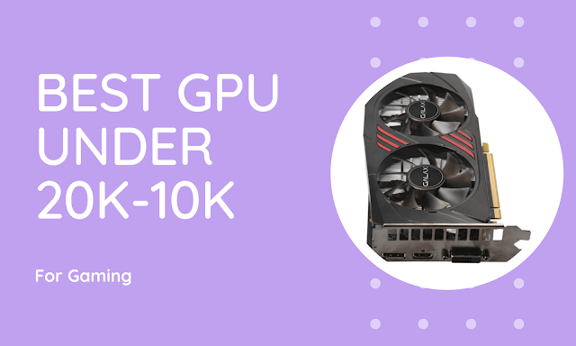 best graphics card under 20k