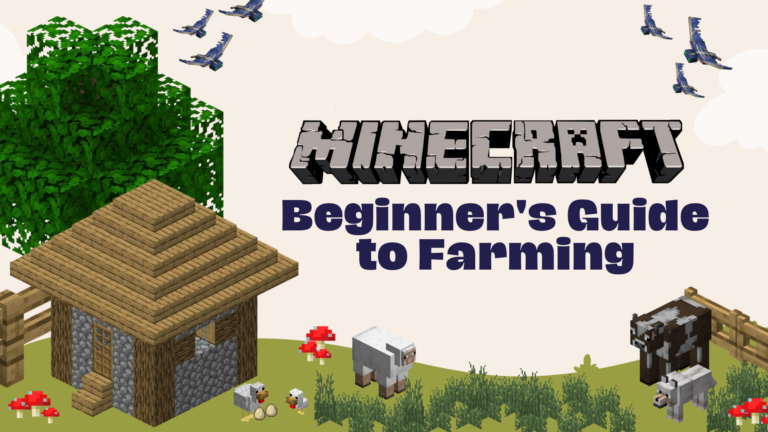 Minecraft Farming Guide
