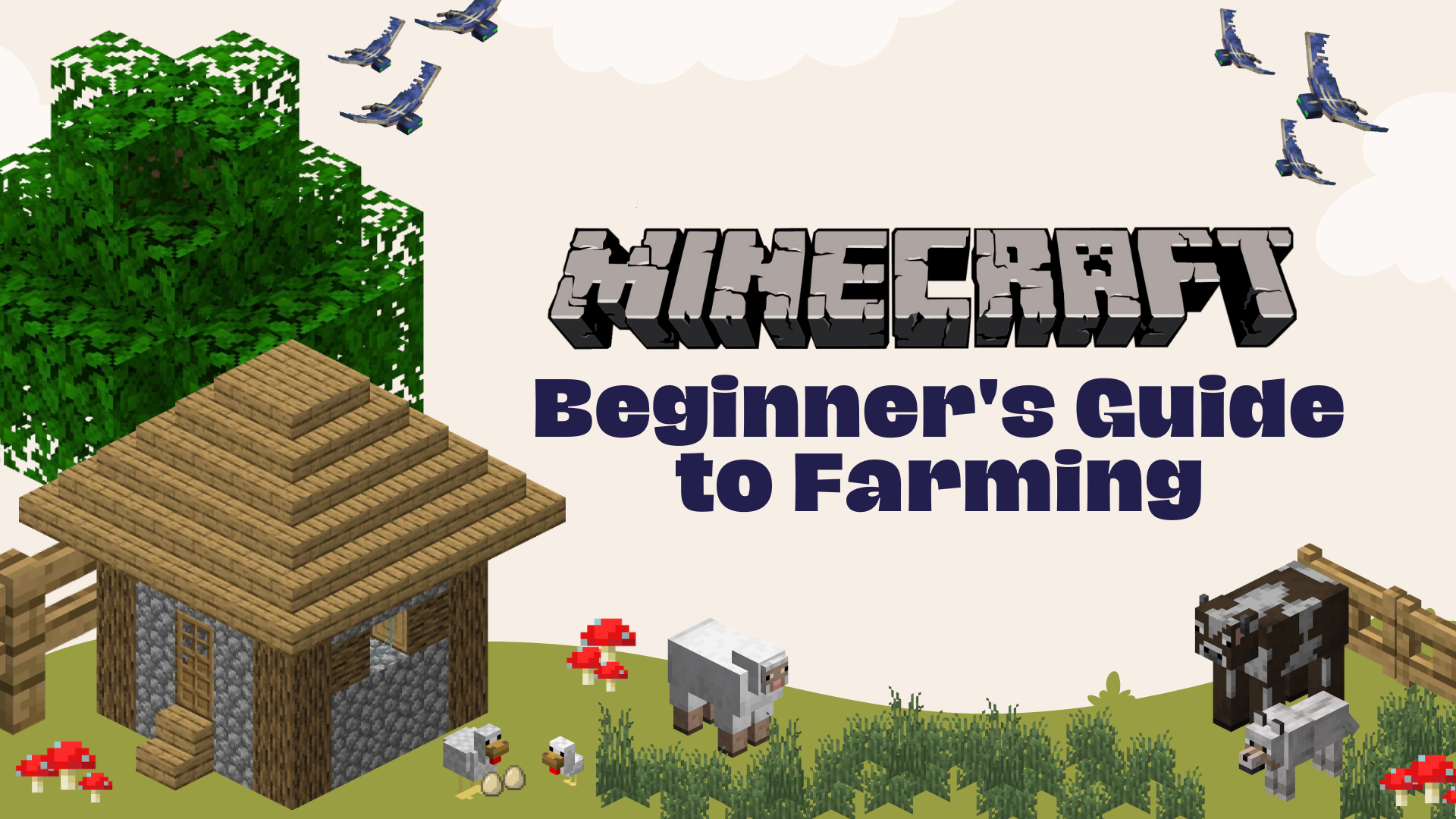 Minecraft Farming Guide